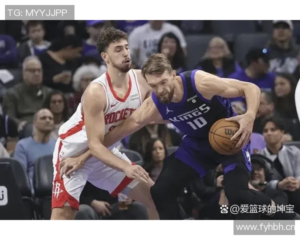 火箭队与国王队精彩对决视频录像回顾全场精彩瞬间分析